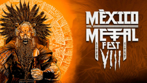 Mexico Metal Fest VIII