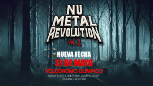 Cambio de fecha para el Nu Metal Revolution Vol. 2